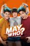 Lk21 May Who? (2015) Film Subtitle Indonesia Streaming / Download