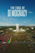 Lk21 Nonton The Edge of Democracy (2019) Film Subtitle Indonesia Streaming Movie Download Gratis Online